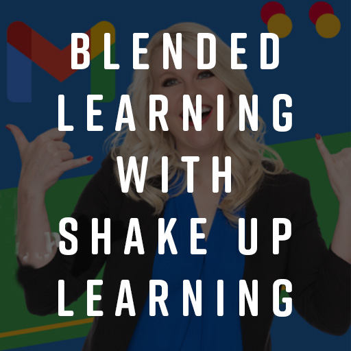 blended learning with shake up learning