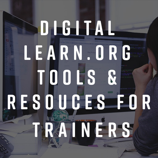 digital learn.org tools and resources for trainers